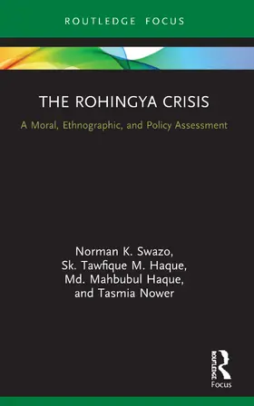 Swazo / Haque / Nower | The Rohingya Crisis | Buch | 978-0-367-56925-9 | sack.de