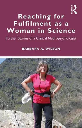 Wilson |  Reaching for Fulfilment as a Woman in Science | Buch |  Sack Fachmedien