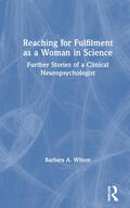Wilson |  Reaching for Fulfilment as a Woman in Science | Buch |  Sack Fachmedien