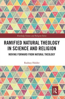 Holder | Ramified Natural Theology in Science and Religion | Buch | 978-0-367-56964-8 | sack.de