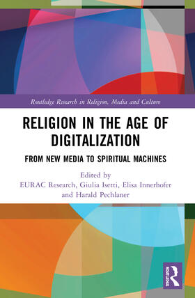 Isetti / Innerhofer / Pechlaner | Religion in the Age of Digitalization | Buch | 978-0-367-56967-9 | sack.de