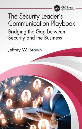 Brown |  The Security Leader's Communication Playbook | Buch |  Sack Fachmedien