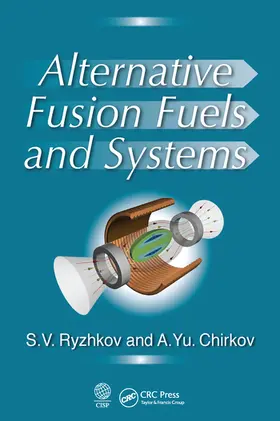 Ryzhkov / Chirkov |  Alternative Fusion Fuels and Systems | Buch |  Sack Fachmedien