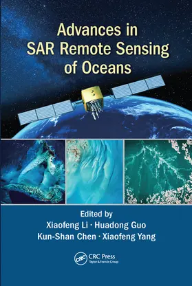 Li / Guo / Chen |  Advances in SAR Remote Sensing of Oceans | Buch |  Sack Fachmedien