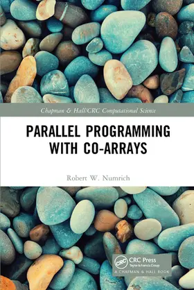 Numrich |  Parallel Programming with Co-arrays | Buch |  Sack Fachmedien