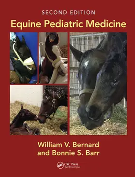 Bernard / Barr |  Equine Pediatric Medicine | Buch |  Sack Fachmedien