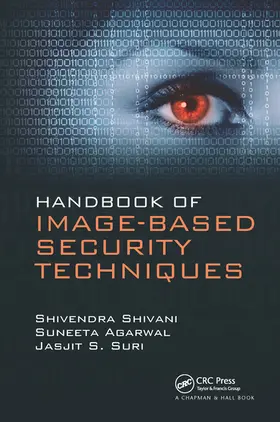 Shivani / Agarwal / Suri |  Handbook of Image-based Security Techniques | Buch |  Sack Fachmedien