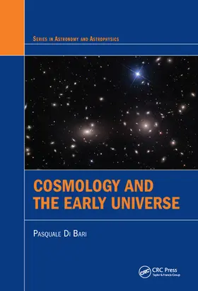 Di Bari |  Cosmology and the Early Universe | Buch |  Sack Fachmedien
