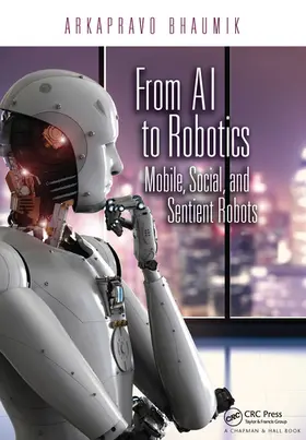 Bhaumik |  From AI to Robotics | Buch |  Sack Fachmedien