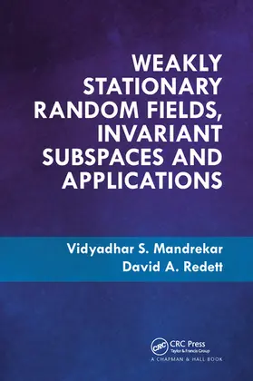 Mandrekar / Redett | Weakly Stationary Random Fields, Invariant Subspaces and Applications | Buch | 978-0-367-57272-3 | www.sack.de