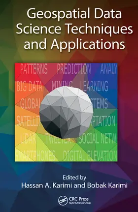 Karimi |  Geospatial Data Science Techniques and Applications | Buch |  Sack Fachmedien