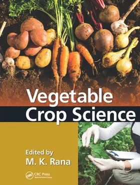 Rana | Vegetable Crop Science | Buch | 978-0-367-57294-5 | www.sack.de