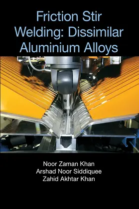 Khan / Siddiquee |  Friction Stir Welding | Buch |  Sack Fachmedien