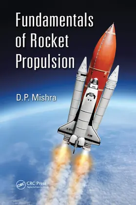 Mishra |  Fundamentals of Rocket Propulsion | Buch |  Sack Fachmedien