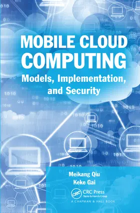 Qiu / Gai | Mobile Cloud Computing | Buch | 978-0-367-57369-0 | sack.de