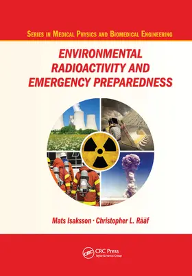 Isaksson / Raaf |  Environmental Radioactivity and Emergency Preparedness | Buch |  Sack Fachmedien
