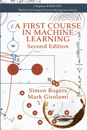 Rogers / Girolami |  A First Course in Machine Learning | Buch |  Sack Fachmedien