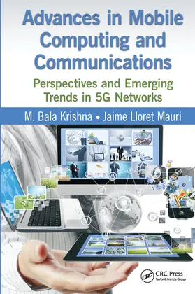 Krishna / Lloret Mauri |  Advances in Mobile Computing and Communications | Buch |  Sack Fachmedien