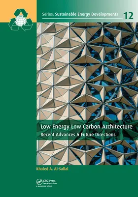 Al-Sallal |  Low Energy Low Carbon Architecture | Buch |  Sack Fachmedien