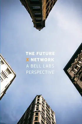 Weldon |  The Future X Network | Buch |  Sack Fachmedien