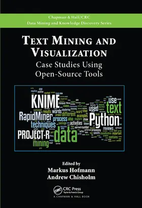 Hofmann / Chisholm | Text Mining and Visualization | Buch | 978-0-367-57520-5 | sack.de