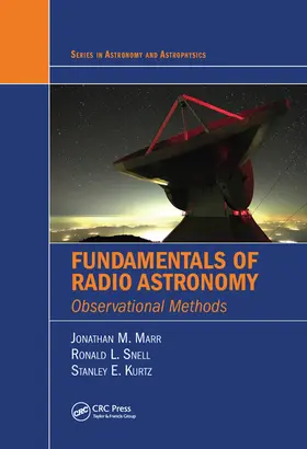 Marr / Snell / Kurtz |  Fundamentals of Radio Astronomy | Buch |  Sack Fachmedien