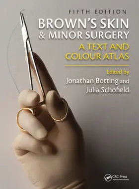 Botting / Schofield |  Brown's Skin and Minor Surgery | Buch |  Sack Fachmedien