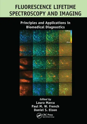 Marcu / French / Elson | Fluorescence Lifetime Spectroscopy and Imaging | Buch | 978-0-367-57610-3 | www.sack.de