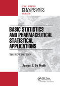 De Muth |  Basic Statistics and Pharmaceutical Statistical Applications | Buch |  Sack Fachmedien