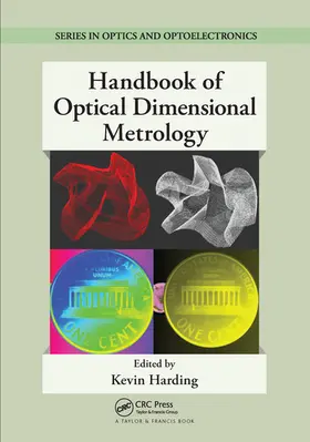 Harding | Handbook of Optical Dimensional Metrology | Buch | 978-0-367-57651-6 | sack.de