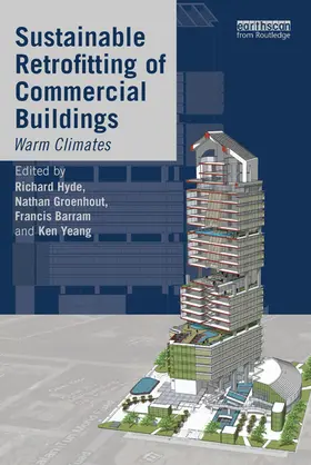 Hyde / Groenhout / Barram |  Sustainable Retrofitting of Commercial Buildings | Buch |  Sack Fachmedien