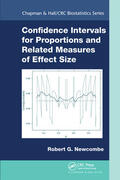 Newcombe |  Confidence Intervals for Proportions and Related Measures of Effect Size | Buch |  Sack Fachmedien