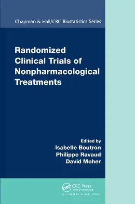 Boutron / Ravaud / Moher |  Randomized Clinical Trials of Nonpharmacological Treatments | Buch |  Sack Fachmedien