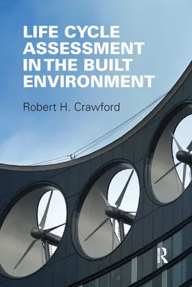 Crawford | Life Cycle Assessment in the Built Environment | Buch | 978-0-367-57698-1 | www.sack.de
