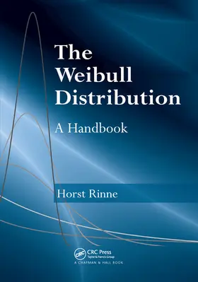 Rinne | The Weibull Distribution | Buch | 978-0-367-57746-9 | sack.de