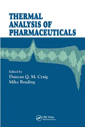 Craig / Reading | Thermal Analysis of Pharmaceuticals | Buch | 978-0-367-57774-2 | www.sack.de