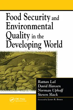 Lal / Hansen / Uphoff | Food Security and Environmental Quality in the Developing World | Buch | 978-0-367-57858-9 | www.sack.de