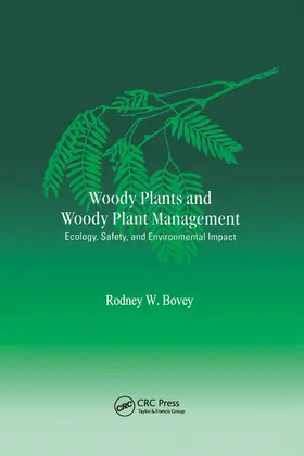 Bovey |  Woody Plants and Woody Plant Management | Buch |  Sack Fachmedien