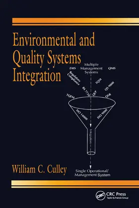 Culley |  Environmental and Quality Systems Integration | Buch |  Sack Fachmedien