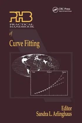 Arlinghaus | Practical Handbook of Curve Fitting | Buch | 978-0-367-57980-7 | www.sack.de