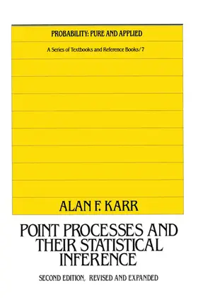 Karr |  Point Processes and Their Statistical Inference | Buch |  Sack Fachmedien