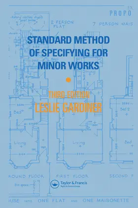 Gardiner |  Standard Method of Specifying for Minor Works | Buch |  Sack Fachmedien