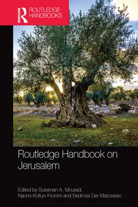 Mourad / Koltun-Fromm / Der Matossian |  Routledge Handbook on Jerusalem | Buch |  Sack Fachmedien