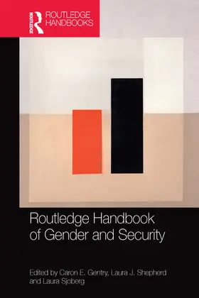 Gentry / Shepherd / Sjoberg | Routledge Handbook of Gender and Security | Buch | 978-0-367-58054-4 | sack.de