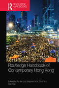 Yep / Lui / Chiu |  Routledge Handbook of Contemporary Hong Kong | Buch |  Sack Fachmedien