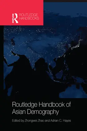 Zhao / Hayes |  Routledge Handbook of Asian Demography | Buch |  Sack Fachmedien