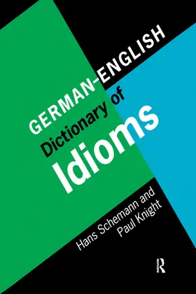 Schemann |  German/English Dictionary of Idioms | Buch |  Sack Fachmedien