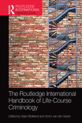 Blokland / van der Geest |  The Routledge International Handbook of Life-Course Criminology | Buch |  Sack Fachmedien