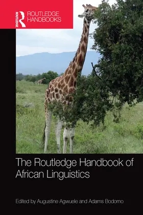 Agwuele / Bodomo |  The Routledge Handbook of African Linguistics | Buch |  Sack Fachmedien