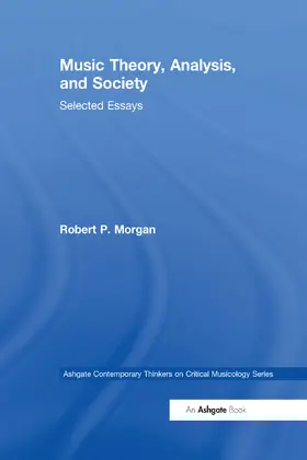 Morgan | Music Theory, Analysis, and Society | Buch | 978-0-367-58178-7 | www.sack.de